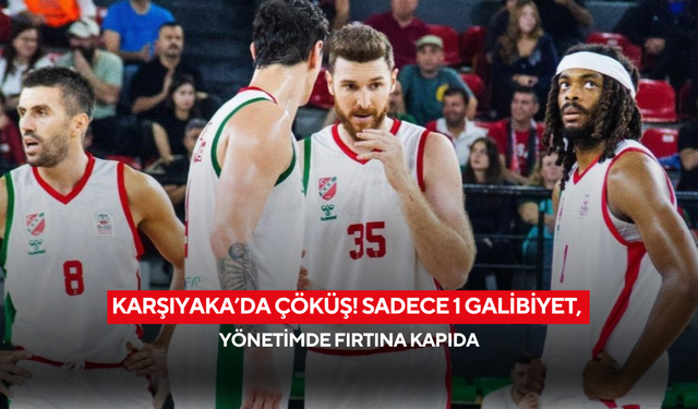 Karşıyaka’da çöküş! Sadece 1 galibiyet, yönetimde fırtına kapıda
