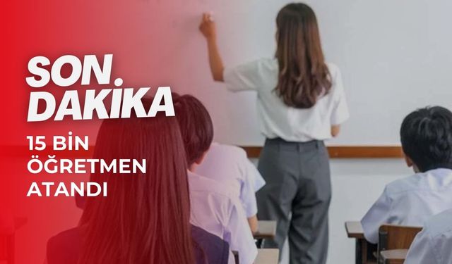 Öğretmen atamalarında büyük gün: 15 bin adayın kurası çekildi