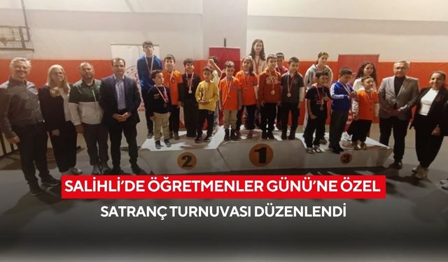 Salihli’de Öğretmenler Günü’ne Özel Satranç Turnuvası düzenlendi