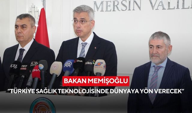 “Sağlıkta sıçrama”: Memişoğlu Türkiye’nin yeni hedefini açıkladı