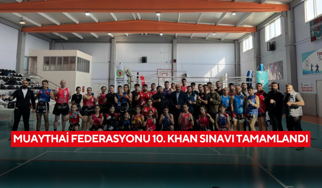 Manisa’da Muaythai rüzgarı! 45 sporcu 10. Khan derecesi için ter döktü