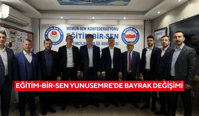 Eğitim-Bir-Sen Yunusemre içe temsilciliğinde görev değişimi