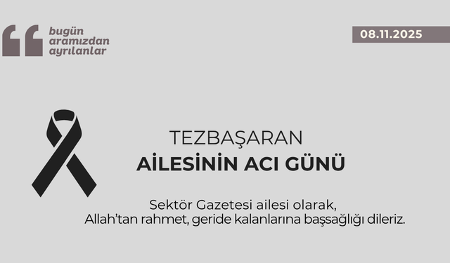 Tezbaşaran ailesinin acı günü