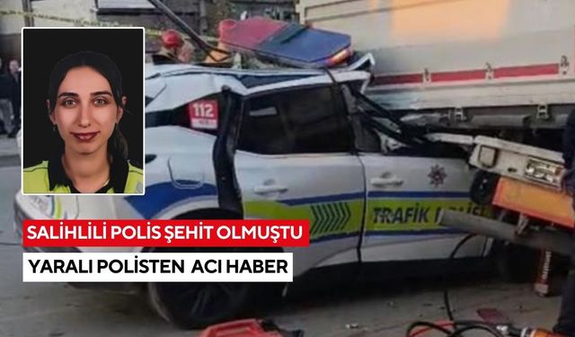 Salihlili Polis Ali Barut Şehit olmuştu, Polis Hatice Ünal'dan acı haber