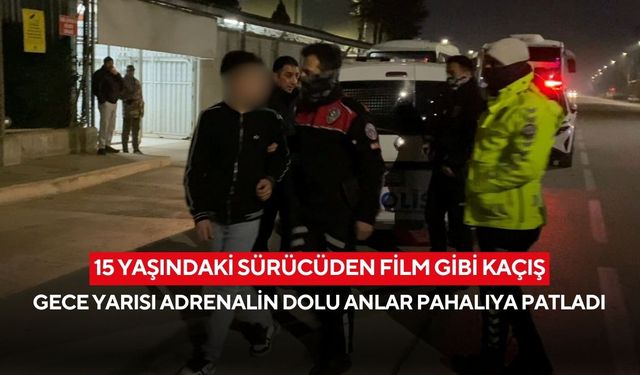 15 yaşındaki sürücüden film gibi kaçış: Gece yarısı adrenalin dolu anlar pahalıya patladı