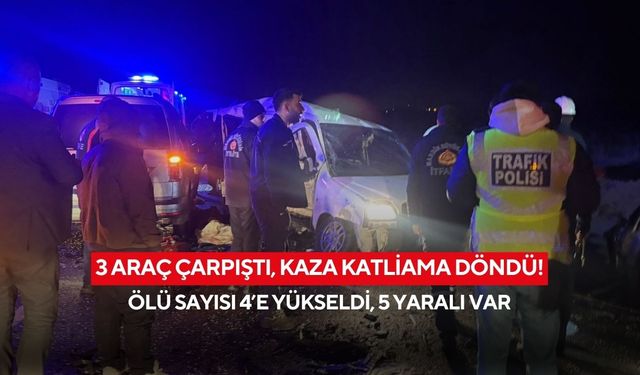 3 araç çarpıştı, kaza katliama döndü! Ölü sayısı 4’e yükseldi, 5 yaralı var