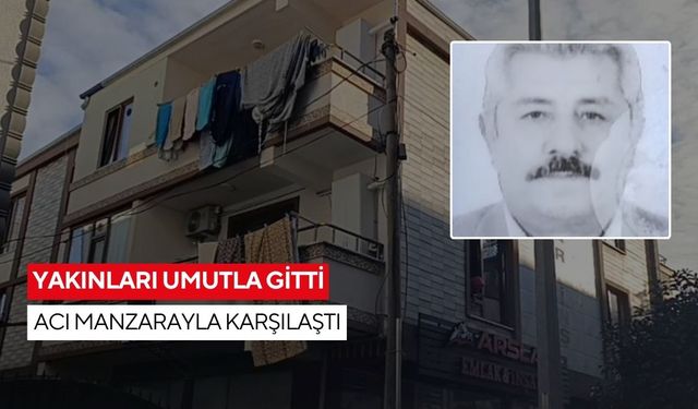 3 gün önce kahvehanede görülmüştü... Acı gerçek evinin kapısı açılınca ortaya çıktı