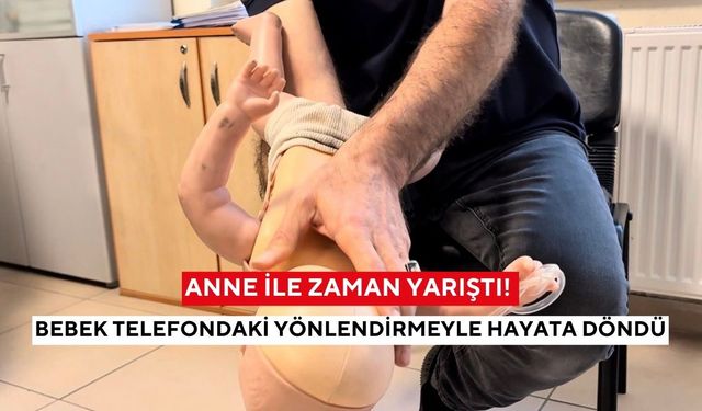 Anne ile zaman yarıştı! 112’nin telefonla yönlendirdiği mucize bebek hayata döndü