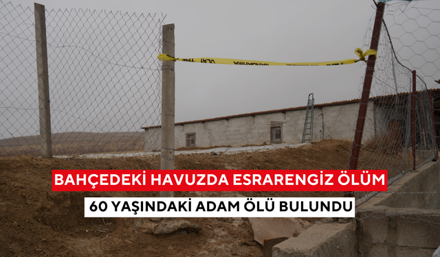 Bahçedeki havuzda esrarengiz ölüm: 60 yaşındaki adam ölü bulundu