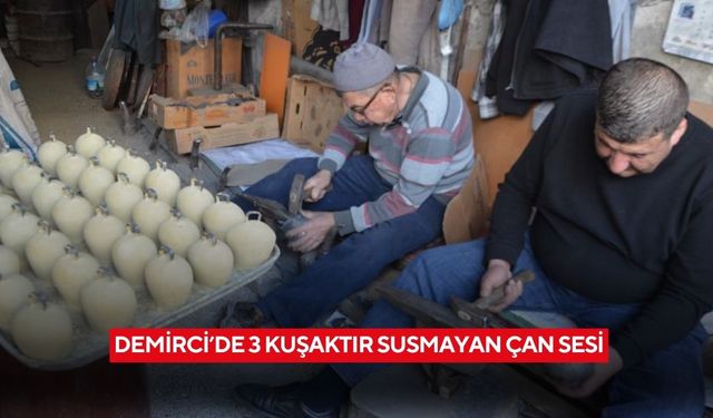 Manisa'da 3 kuşaktır susmayan çan sesi
