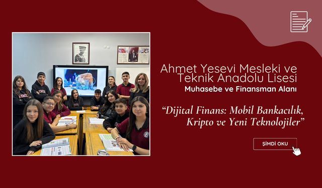 Finansal Okuryazarlık: “Dijital Finans: Mobil Bankacılık, Kripto ve Yeni Teknolojiler”