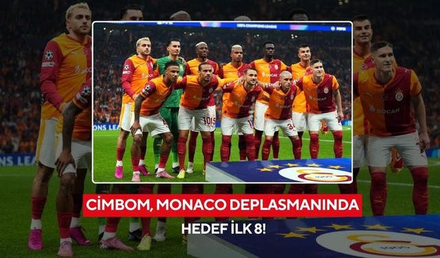 Galatasaray, UEFA Şampiyonlar Ligi'nde Monaco deplasmanında: Hedef ilk 8 !