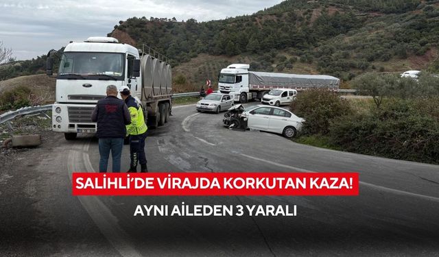 Salihli’de virajda korkutan kaza! Aynı aileden 3 yaralı