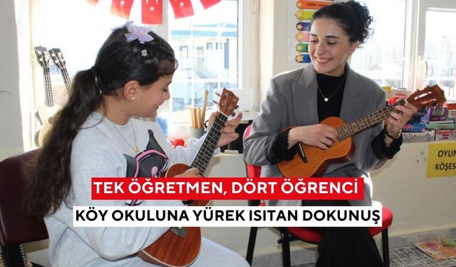 Tek öğretmen, dört öğrenci: Köy okuluna yürek ısıtan dokunuş