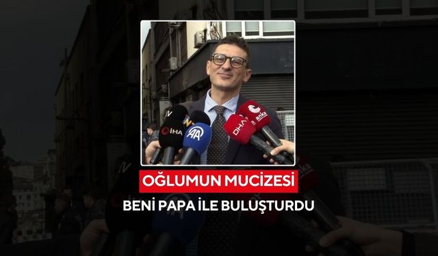 Papa 14. Leo ile gözyaşları içinde buluşma! 'Ahmet bunu da yaptı'