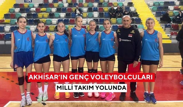 Akhisar’ın genç voleybolcuları milli takım yolunda