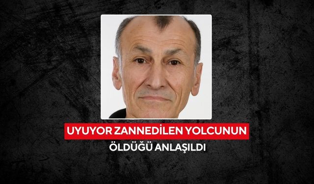 Yolculuk boyunca kimse fark etmedi | Uyuyor sandılar, gerçek otogarda ortaya çıktı...
