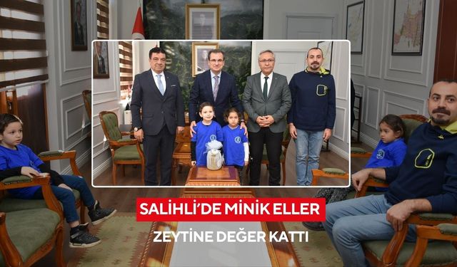 Salihli’de minik eller zeytine değer kattı: ‘Zeytin 5.0’ projesiyle Kaymakam Güldoğan’a anlamlı ziyaret