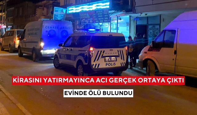 Alaşehir'i yasa boğan olay... Kirasını yatırmayınca öldüğü ortaya çıktı