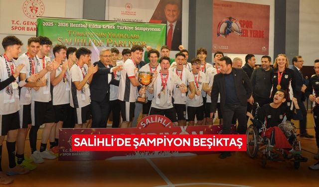 Salihli’de şampiyon Beşiktaş oldu