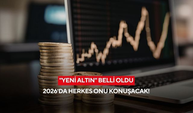 Dev bankadan piyasaları sarsan rapor: "Yeni altın" belli oldu, 2026'da herkes onu konuşacak!