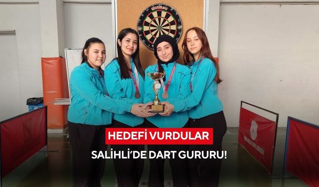 Salihli’nin genç dartçıları il üçüncülüğü sevinci yaşadı