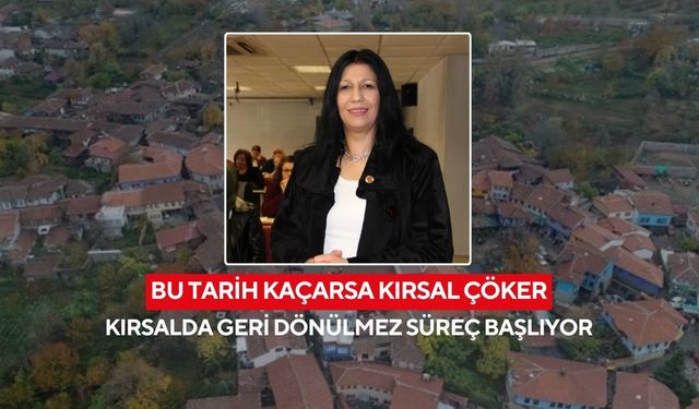 Kırsal için son uyarı! Süre uzatılmazsa köyler büyük mağduriyet yaşayacak...