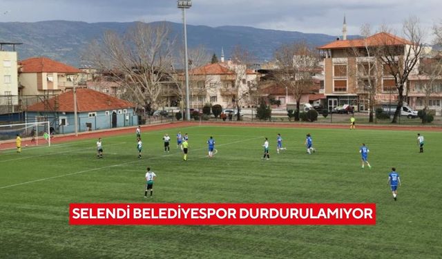 Selendi Belediyespor durdurulamıyor