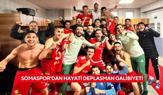 Somaspor’dan hayati deplasman galibiyeti