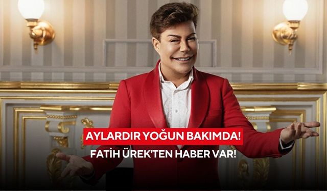 Ünlü şarkıcı Fatih Ürek’in sağlık süreciyle ilgili yeni gelişme