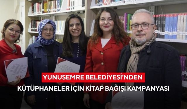 Yunusemre Belediyesi’nden kütüphaneler için kitap bağışı kampanyası