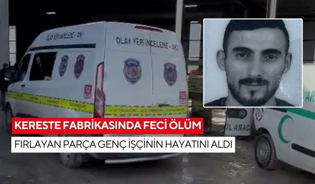 Fabrikada korkunç anlar: Genç işçi iş başında hayatını kaybetti