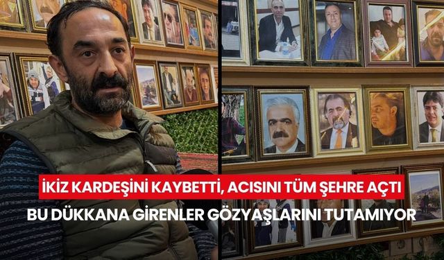 İkiz kardeşini kaybetti, acısını tüm şehre açtı: Bu dükkana girenler gözyaşlarını tutamıyor