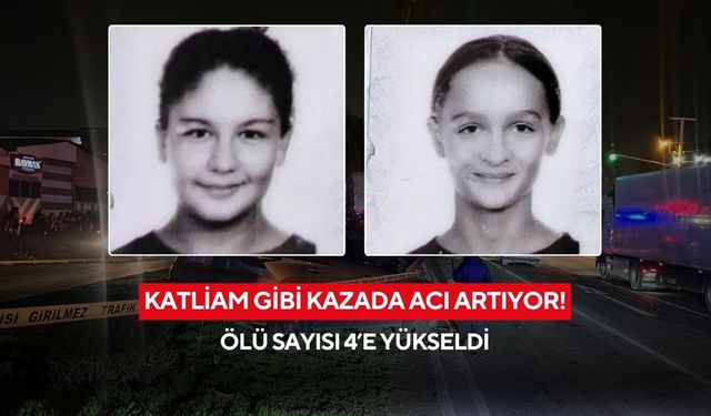 Katliam gibi kazada acı artıyor! Ölü sayısı 4’e yükseldi