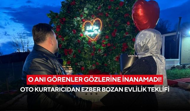 O anı görenler gözlerine inanamadı! Oto kurtarıcıdan ezber bozan evlilik teklifi