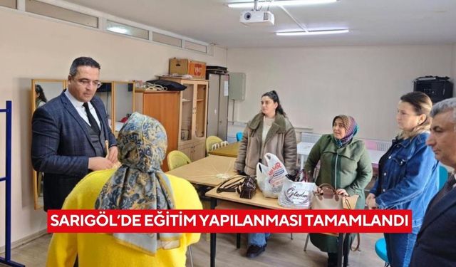 Sarıgöl’de eğitim yapılanması tamamlandı
