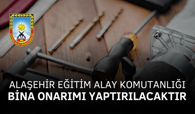 BİNA ONARIMI YAPTIRILACAKTIR