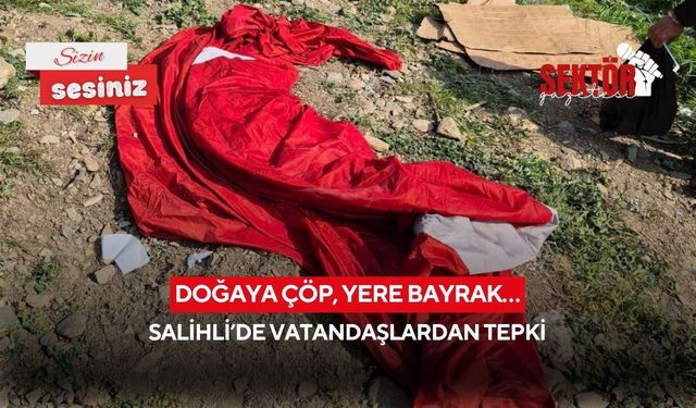 Doğaya çöp, yere bayrak… Salihli’de vatandaşlardan tepki