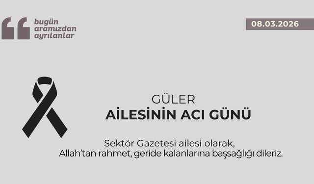 Güler ailesinin acı günü