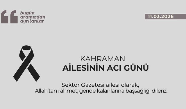 Kahraman ailesinin acı günü