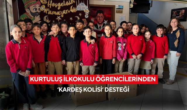 Kurtuluş İlkokulu öğrencilerinden ‘Kardeş Kolisi’ desteği