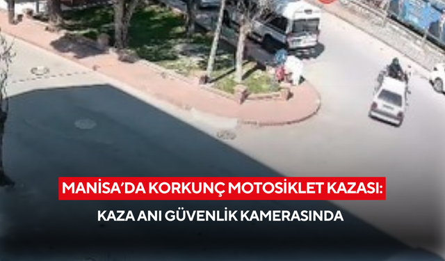 Manisa’da motosikletli metrelerce sürüklenip aracın altına girdi: kaza anı kamerada