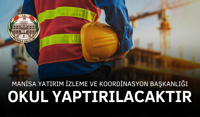 OKUL YAPTIRILACAKTIR