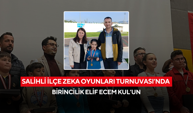Salihli’de Zeka Oyunlarının galibi belli oldu