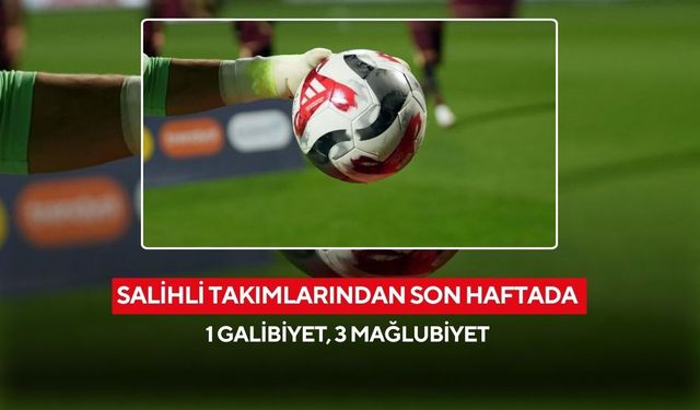 Salihli Belediyespor Play-Off’ta, 45 Salihli FK küme düştü