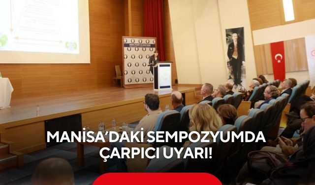 Manisa’daki sempozyumda çarpıcı uyarı! Diyalizde su kaybı alarm veriyor