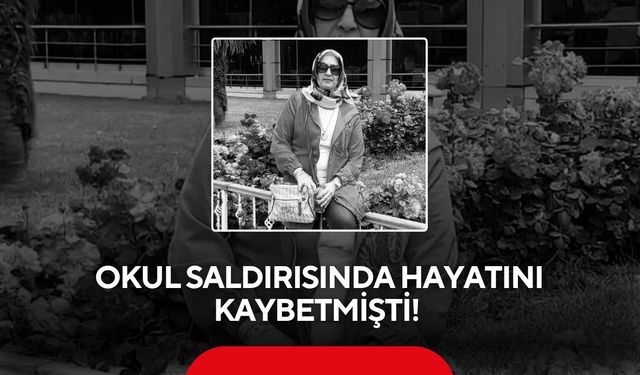 Okul saldırısında acı kayıp! Turgutlulu Öğretmen Ayla Kara hayatını kaybetti