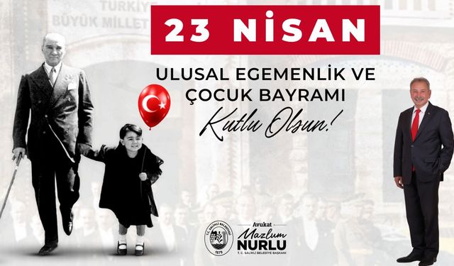 SALİHLİ BELEDİYE BAŞKANLIĞI 23 NİSAN KUTLAMA İLANI