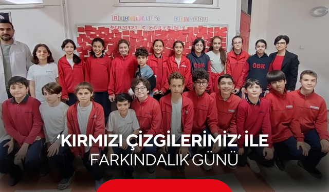 ‘Kırmızı Çizgilerimiz’ ile farkındalık günü