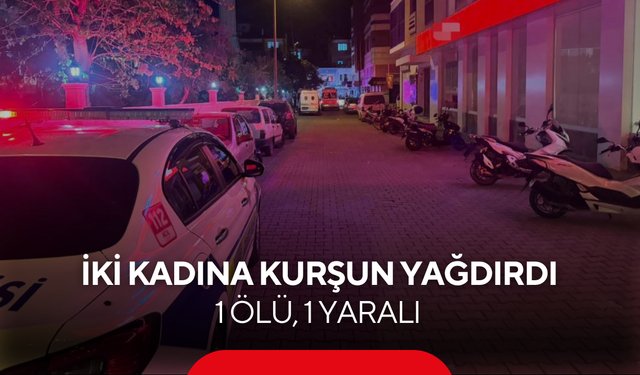 Sokak ortasında infaz! 1 kadın hayatını kaybetti...